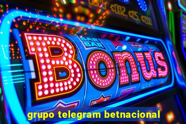 grupo telegram betnacional